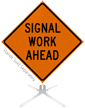 Signal Work Ahead Roll Up Sign