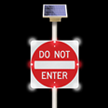 MUTCD Compliant LED Solar Do Not Enter Sign Kit