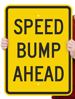 Speed Bump Sign