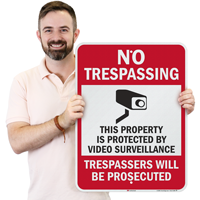 No Trespassing Property Video Surveillance Signs