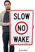 Slow No Wake Signs