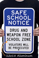 Drug Weapon Free Shool Sign