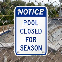 Pool Closed For Season Sign