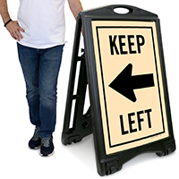 Keep Right A-Frame Portable Sidewalk Sign