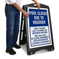 Pool Closed Due To Weather Sidewalk Sign
