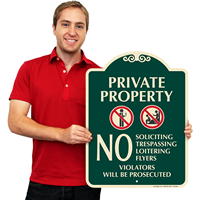 Private Property Violators Will Be Prosecuted Signs