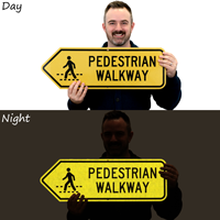 Pedestrian Walkway Reflective Sign
