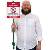 No Soliciting No Excuses LawnBoss Sign