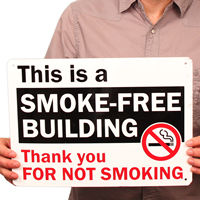 Smoke Free Building Thank You Signs