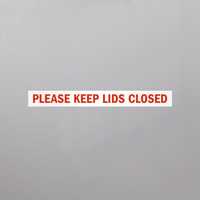 Caution: Keep lids closed