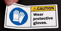 Wear Protective Gloves Sign