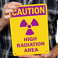 Caution High Radiation Area Signs