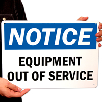 Equipment Out Of Service Signs