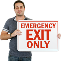 Emergency Exit Only Signs
