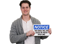 Vehicle Will Not Exceed Posted Speed Limit Signs