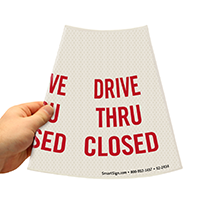 Drive Thru Closed Parking Sign