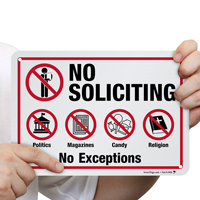 No Soliciting No Exceptions Sign