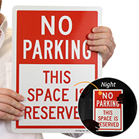 This Space is Reserved No Parking Sign