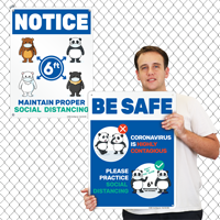 Be Safe Practice Social Distancing Sign
