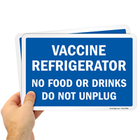 Vaccine Refrigerator Sign
