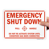 Emergency Shut Down Sign