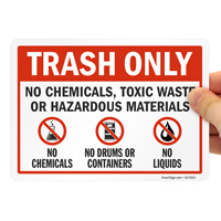 Chemical-Free Trash Only Sign