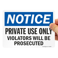 Private Use Only Sign