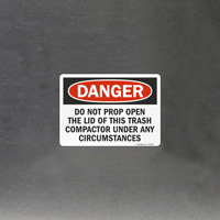Trash Compactor Safety Notice Sign