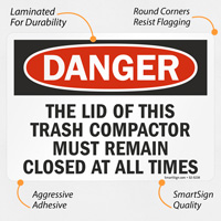 Warning: Keep Trash Compactor Lid Closed