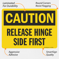Safety notice for proper door operation