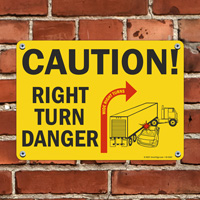 Caution: Danger on right turn