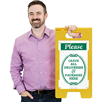 Standing sign for delivery drop-off point