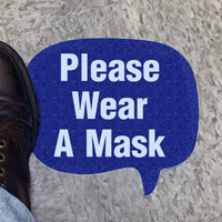 Chat Bubble - Please Wear a Mask SlipSafe™ Floor Sign