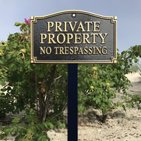 No Trespassing Statement Lawn Plaque