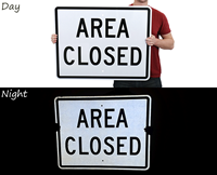 Area Closed - Traffic Signs