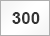 300