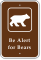Be Alert For Bears with Graphic Campground Sign