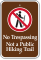 No Trespassing, Not A Public Hiking Trail Sign