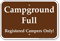 Registered Campers Only Campground Full Sign