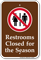 Restrooms Closed Campground Sign